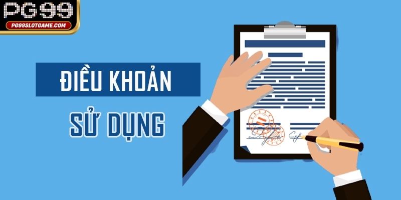 Điều khoản tham gia PG99 đem lại sân chơi khách quan